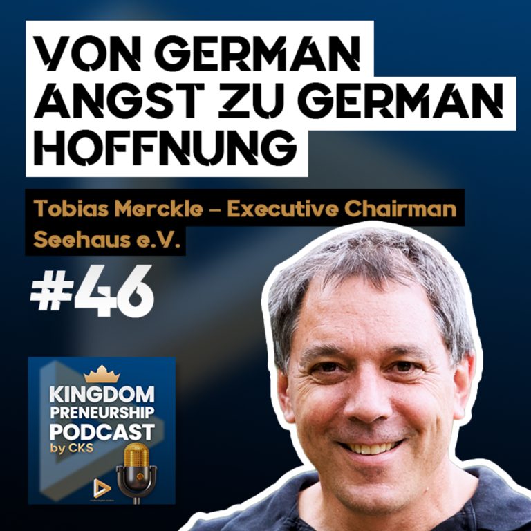 #46 Ein Leben für wahre Gerechtigkeit – wie himmlische Transformation gelingt | Tobias Merckle